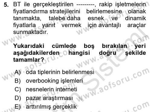Turizm Bilgi Teknolojileri Dersi 2022 - 2023 Yılı Yaz Okulu Sınav Soruları 5. Soru