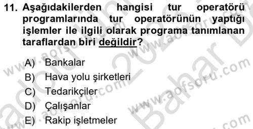 Turizm Bilgi Teknolojileri Dersi 2023 - 2024 Yılı (Vize) Ara Sınav Soruları 11. Soru
