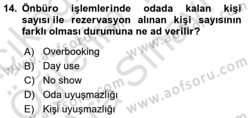 Turizm Bilgi Teknolojileri Dersi 2023 - 2024 Yılı (Vize) Ara Sınav Soruları 14. Soru