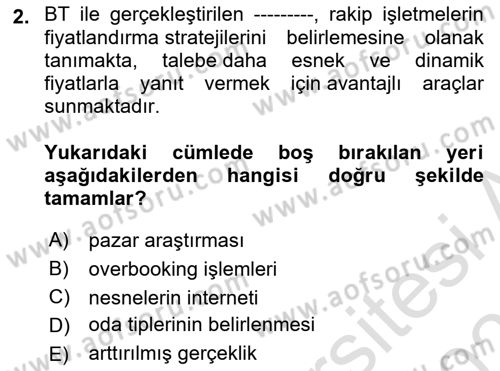Turizm Bilgi Teknolojileri Dersi 2023 - 2024 Yılı (Vize) Ara Sınav Soruları 2. Soru