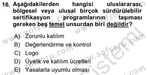 Sürdürülebilir Turizm Dersi 2021 - 2022 Yılı (Vize) Ara Sınav Soruları 16. Soru