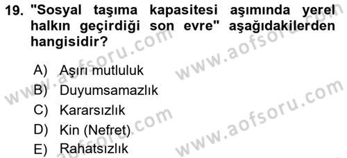 Sürdürülebilir Turizm Dersi 2021 - 2022 Yılı (Vize) Ara Sınav Soruları 19. Soru