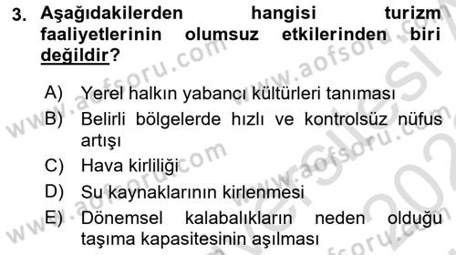 Sürdürülebilir Turizm Dersi 2021 - 2022 Yılı (Vize) Ara Sınav Soruları 3. Soru