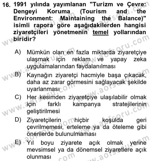 Sürdürülebilir Turizm Dersi 2021 - 2022 Yılı (Final) Dönem Sonu Sınav Soruları 16. Soru