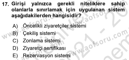 Sürdürülebilir Turizm Dersi 2021 - 2022 Yılı (Final) Dönem Sonu Sınav Soruları 17. Soru