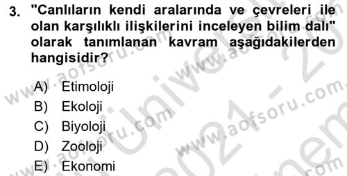 Sürdürülebilir Turizm Dersi 2021 - 2022 Yılı (Final) Dönem Sonu Sınav Soruları 3. Soru