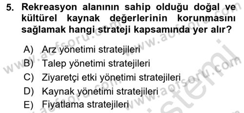 Sürdürülebilir Turizm Dersi 2021 - 2022 Yılı Yaz Okulu Sınavı 5. Soru