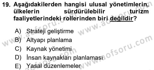 Sürdürülebilir Turizm Dersi 2024 - 2025 Yılı (Vize) Ara Sınav Soruları 19. Soru