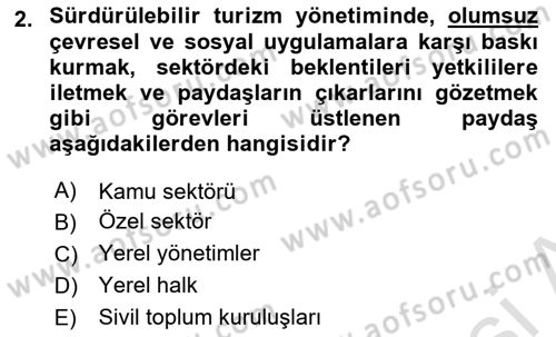 Sürdürülebilir Turizm Dersi 2024 - 2025 Yılı (Final) Dönem Sonu Sınav Soruları 2. Soru