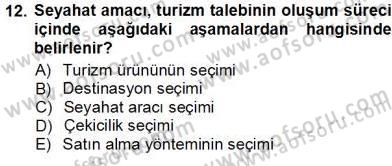 Tur Planlaması ve Yönetimi Dersi 2012 - 2013 Yılı (Vize) Ara Sınav Soruları 12. Soru