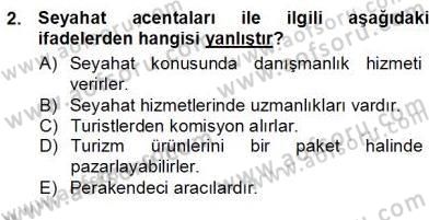 Tur Planlaması ve Yönetimi Dersi 2012 - 2013 Yılı (Vize) Ara Sınav Soruları 2. Soru