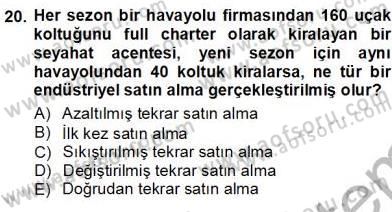 Tur Planlaması ve Yönetimi Dersi 2012 - 2013 Yılı (Vize) Ara Sınav Soruları 20. Soru