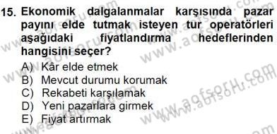 Tur Planlaması ve Yönetimi Dersi 2012 - 2013 Yılı (Final) Dönem Sonu Sınav Soruları 15. Soru