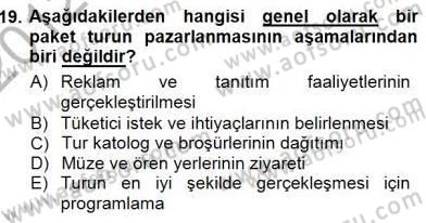Tur Planlaması ve Yönetimi Dersi 2012 - 2013 Yılı (Final) Dönem Sonu Sınav Soruları 19. Soru