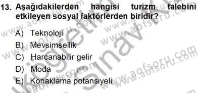Tur Planlaması ve Yönetimi Dersi 2013 - 2014 Yılı (Vize) Ara Sınav Soruları 13. Soru