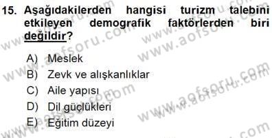 Tur Planlaması ve Yönetimi Dersi 2015 - 2016 Yılı (Vize) Ara Sınav Soruları 15. Soru