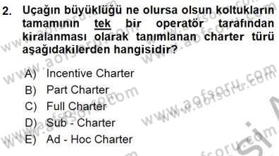Tur Planlaması ve Yönetimi Dersi 2015 - 2016 Yılı (Vize) Ara Sınav Soruları 2. Soru