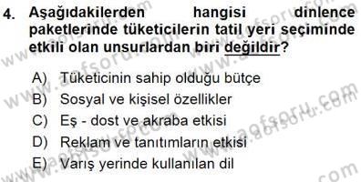 Tur Planlaması ve Yönetimi Dersi 2015 - 2016 Yılı (Vize) Ara Sınav Soruları 4. Soru