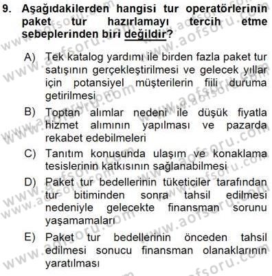 Tur Planlaması ve Yönetimi Dersi 2015 - 2016 Yılı (Vize) Ara Sınav Soruları 9. Soru