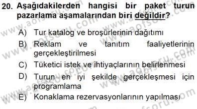 Tur Planlaması ve Yönetimi Dersi 2015 - 2016 Yılı (Final) Dönem Sonu Sınav Soruları 20. Soru