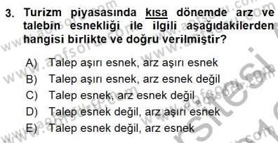 Tur Planlaması ve Yönetimi Dersi 2015 - 2016 Yılı (Final) Dönem Sonu Sınav Soruları 3. Soru