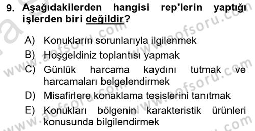 Tur Planlaması ve Yönetimi Dersi 2016 - 2017 Yılı (Vize) Ara Sınav Soruları 9. Soru