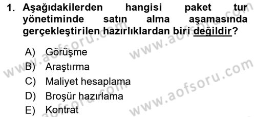 Tur Planlaması ve Yönetimi Dersi 2017 - 2018 Yılı 3 Ders Sınav Soruları 1. Soru