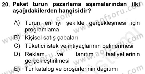 Tur Planlaması ve Yönetimi Dersi 2017 - 2018 Yılı 3 Ders Sınav Soruları 20. Soru