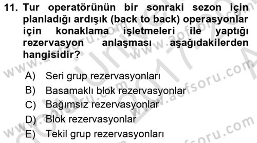 Tur Planlaması ve Yönetimi Dersi 2017 - 2018 Yılı (Vize) Ara Sınav Soruları 11. Soru