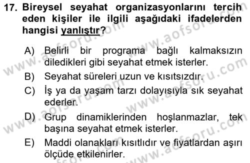 Tur Planlaması ve Yönetimi Dersi 2017 - 2018 Yılı (Vize) Ara Sınav Soruları 17. Soru