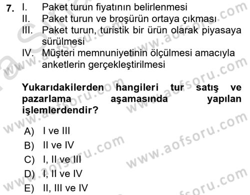 Tur Planlaması ve Yönetimi Dersi 2017 - 2018 Yılı (Vize) Ara Sınav Soruları 7. Soru