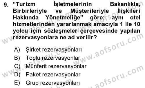 Tur Planlaması ve Yönetimi Dersi 2017 - 2018 Yılı (Vize) Ara Sınav Soruları 9. Soru