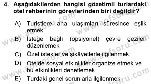 Tur Planlaması ve Yönetimi Dersi 2017 - 2018 Yılı (Final) Dönem Sonu Sınav Soruları 4. Soru