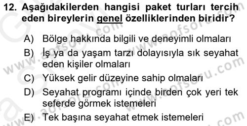 Tur Planlaması ve Yönetimi Dersi 2018 - 2019 Yılı (Vize) Ara Sınav Soruları 12. Soru