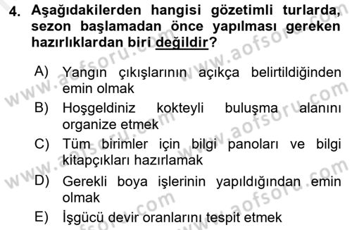 Tur Planlaması ve Yönetimi Dersi 2018 - 2019 Yılı (Vize) Ara Sınav Soruları 4. Soru