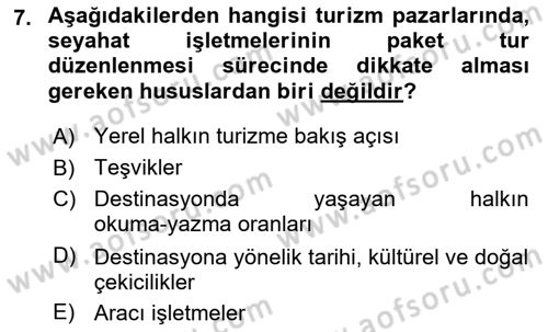 Tur Planlaması ve Yönetimi Dersi 2018 - 2019 Yılı (Vize) Ara Sınav Soruları 7. Soru