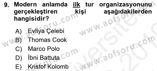 Tur Planlaması ve Yönetimi Dersi 2018 - 2019 Yılı (Vize) Ara Sınav Soruları 9. Soru