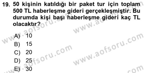 Tur Planlaması ve Yönetimi Dersi 2018 - 2019 Yılı (Final) Dönem Sonu Sınav Soruları 19. Soru