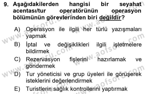 Tur Planlaması ve Yönetimi Dersi 2018 - 2019 Yılı (Final) Dönem Sonu Sınav Soruları 9. Soru