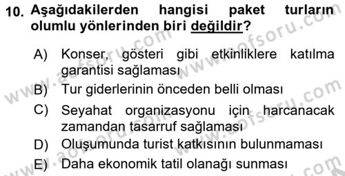 Tur Planlaması ve Yönetimi Dersi 2018 - 2019 Yılı Yaz Okulu Sınav Soruları 10. Soru