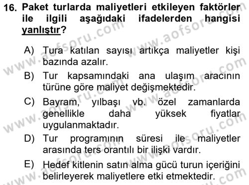 Tur Planlaması ve Yönetimi Dersi 2018 - 2019 Yılı Yaz Okulu Sınav Soruları 16. Soru