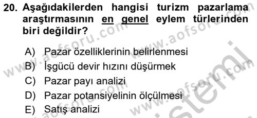 Tur Planlaması ve Yönetimi Dersi 2018 - 2019 Yılı Yaz Okulu Sınav Soruları 20. Soru