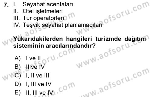 Tur Planlaması ve Yönetimi Dersi 2019 - 2020 Yılı (Vize) Ara Sınav Soruları 7. Soru