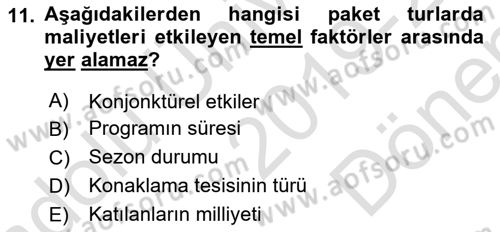 Tur Planlaması ve Yönetimi Dersi 2019 - 2020 Yılı (Final) Dönem Sonu Sınav Soruları 11. Soru