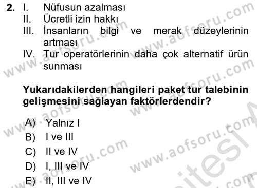 Tur Planlaması ve Yönetimi Dersi 2019 - 2020 Yılı (Final) Dönem Sonu Sınav Soruları 2. Soru