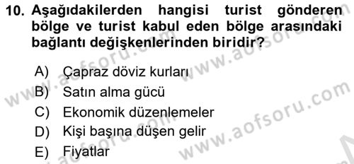 Tur Planlaması ve Yönetimi Dersi 2020 - 2021 Yılı Yaz Okulu Sınav Soruları 10. Soru
