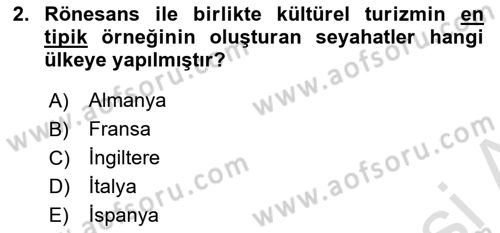 Tur Planlaması ve Yönetimi Dersi 2020 - 2021 Yılı Yaz Okulu Sınav Soruları 2. Soru