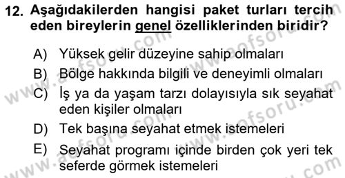 Tur Planlaması ve Yönetimi Dersi 2021 - 2022 Yılı (Vize) Ara Sınav Soruları 12. Soru