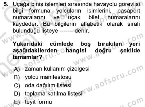 Tur Planlaması ve Yönetimi Dersi 2021 - 2022 Yılı (Vize) Ara Sınav Soruları 5. Soru
