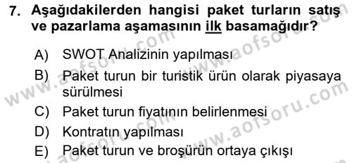 Tur Planlaması ve Yönetimi Dersi 2021 - 2022 Yılı (Vize) Ara Sınav Soruları 7. Soru